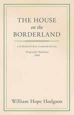 Book cover for House on the Borderland