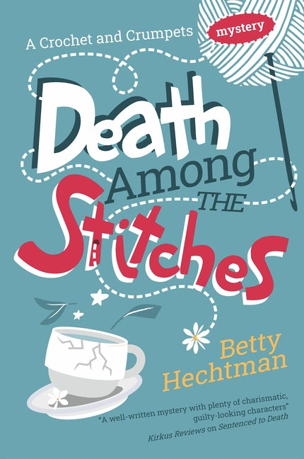 Book cover for Death Among the Stitches (Main)