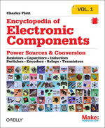 Book cover for Encyclopedia of Electronic Components Volume 1: Resistors, Capacitors, Inductors, Switches, Encoders, Relays, Transistors