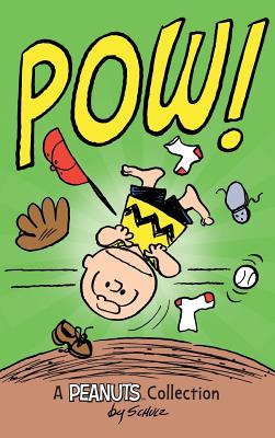 Book cover for Charlie Brown: POW!: A Peanuts Collection