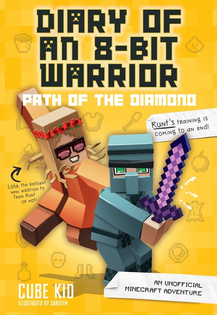 Book cover for Diary of an 8-Bit Warrior: Path of the Diamond: An Unofficial Minecraft Adventure Volume 4