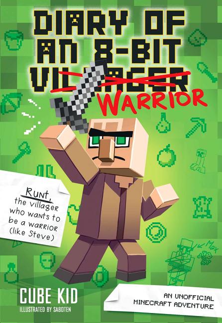 Book cover for Diary of an 8-Bit Warrior: An Unofficial Minecraft Adventure Volume 1