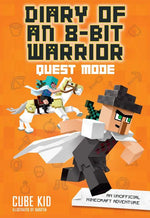 Book cover for Diary of an 8-Bit Warrior: Quest Mode: An Unofficial Minecraft Adventure Volume 5