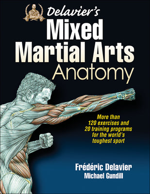 Book cover for Delavier's Mixed Martial Arts Anatomy