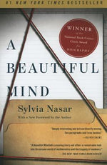 Book cover for A Beautiful Mind: The Life of Mathematical Genius and Novel Laureate John Nash