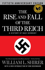 Book cover for Rise and Fall of the Third Reich: A History of Nazi Germany (Reissue)