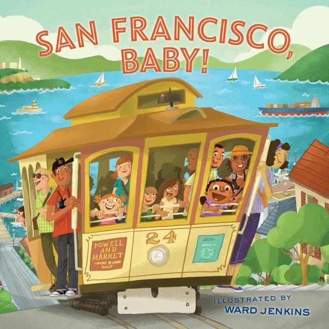 Book cover for San Francisco, Baby!