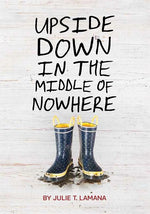 Book cover for Upside Down in the Middle of Nowhere