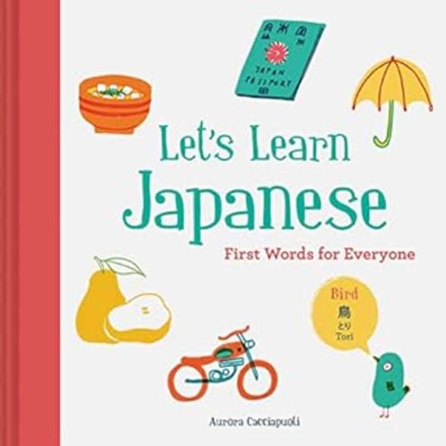 Book cover for Let's Learn Japanese: First Words for Everyone