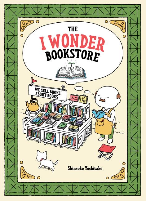 Book cover for The I Wonder Bookstore: (Japanese Books, Book Lover Gifts, Interactive Books for Kids)
