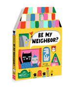 Book cover for Be My Neighbor?