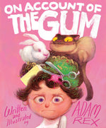 Book cover for On Account of the Gum