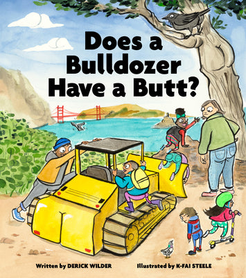 Book cover for Does a Bulldozer Have a Butt?
