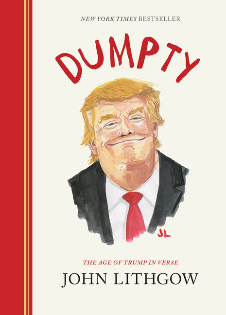 Book cover for Dumpty: The Age of Trump in Verse