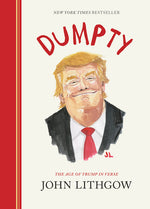 Book cover for Dumpty: The Age of Trump in Verse