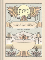 Book cover for Moon Bath: Bathing Rituals and Recipes for Relaxation and Vitality