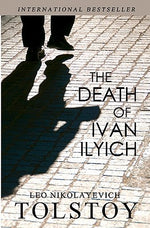 Book cover for The Death of Ivan Ilyich