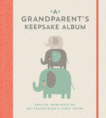 Book cover for A Grandparent's Keepsake Album: Special Memories of My Grandchild's First Years