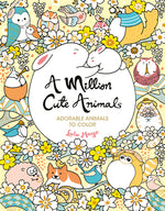 Book cover for A Million Cute Animals: Adorable Animals to Color