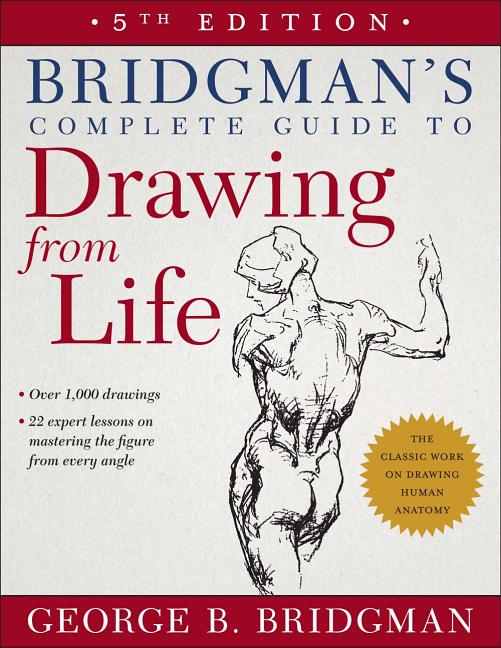 Book cover for Bridgman's Complete Guide to Drawing from Life