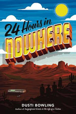 Book cover for 24 Hours in Nowhere