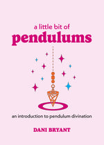 Book cover for A Little Bit of Pendulums: An Introduction to Pendulum Divination Volume 17