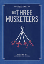 Book cover for Classic Starts(r) the Three Musketeers