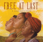 Book cover for Free at Last: A Juneteenth Poem