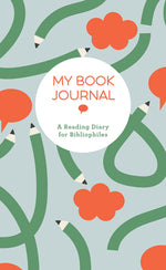 Book cover for My Book Journal: A Reading Diary for Bibliophiles