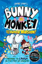 Book cover for Bunny vs. Monkey and the Human Invasion