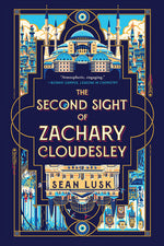 Book cover for The Second Sight of Zachary Cloudesley