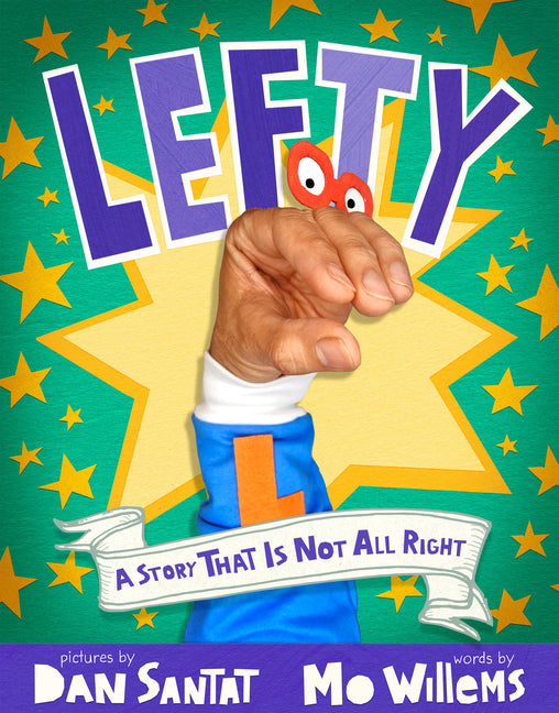 Book cover for Lefty: A Story That Is Not All Right