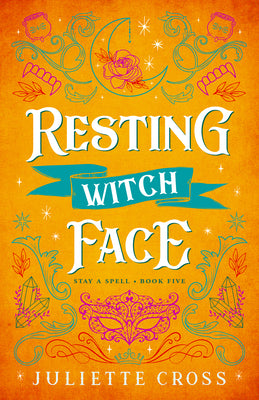 Book cover for Resting Witch Face: Stay a Spell Book 5 Volume 5