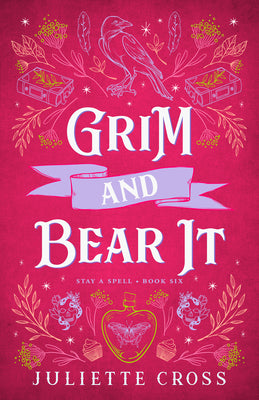 Book cover for Grim and Bear It: Stay a Spell Book 6 Volume 6