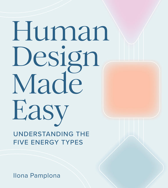 Book cover for Human Design Made Easy: Understanding the Five Energy Types