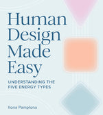 Book cover for Human Design Made Easy: Understanding the Five Energy Types