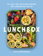 Book cover for Lunchbox: 75+ Easy and Delicious Recipes for Lunches on the Go