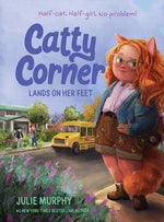 Book cover for Catty Corner Lands on Her Feet