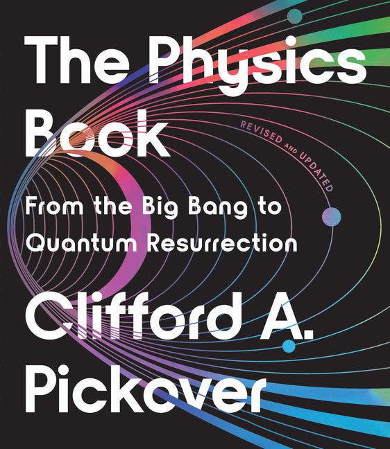 Book cover for Physics Book: From the Big Bang to Quantum Resurrection (Revised)