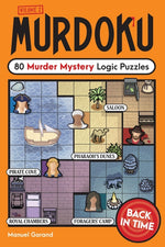 Book cover for Murdoku Volume 2: Back in Time: 80 Murder Mystery Logic Puzzles