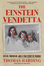 Book cover for Einstein Vendetta: Hitler, Mussolini, and a True Story of Murder
