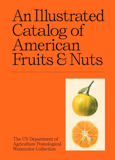 Book cover for Illustrated Catalog of American Fruits & Nuts