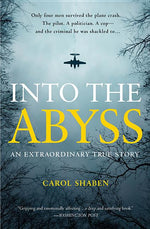 Book cover for Into the Abyss: An Extraordinary True Story