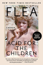 Book cover for Acid for the Children: A Memoir