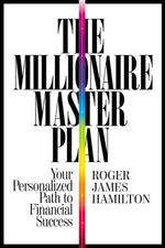 Book cover for The Millionaire Master Plan: Your Personalized Path to Financial Success