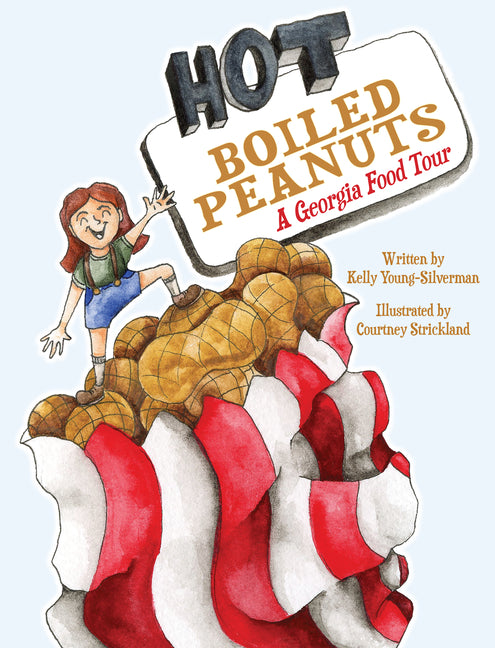 Book cover for Hot Boiled Peanuts: A Georgia Food Tour