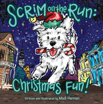 Book cover for Scrim on the Run: Christmas Fun!