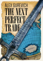 Book cover for Next Perfect Trade: A Magic Sword of Necessity