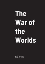 Book cover for The War of the Worlds