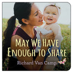 Book cover for May We Have Enough to Share